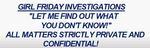 Girl Friday Investigations