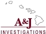 A & J Investigations, LLC