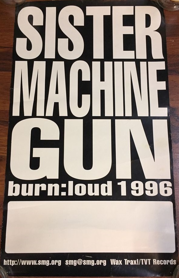 Sister Machine Gun Singer Jun 19, 1996: Sister Machine Gun - Burn: Loud 1996 at The Thunderdome ...