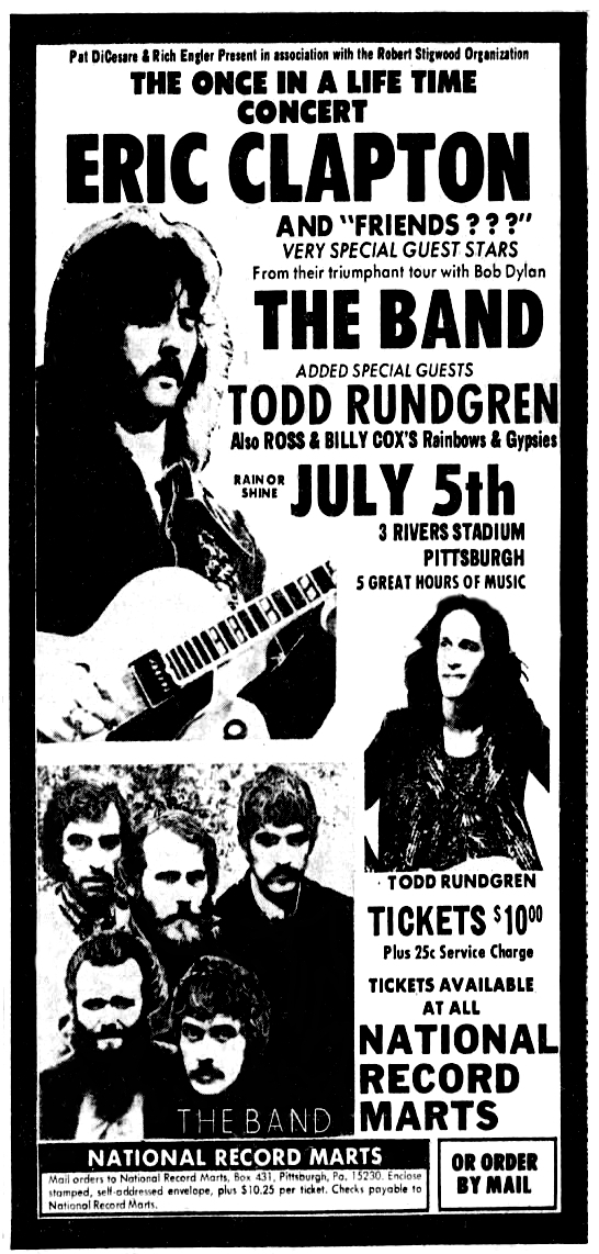 07/05/1974 Todd Rundgren / Eric Clapton / The Band Three Rivers