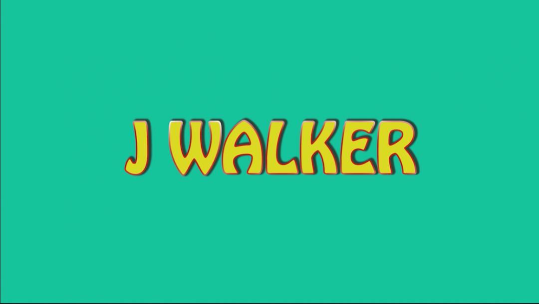 Poster for J WALKER