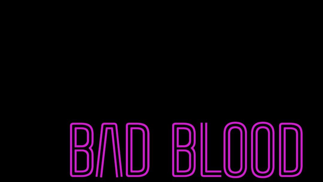 Poster for Bad Blood