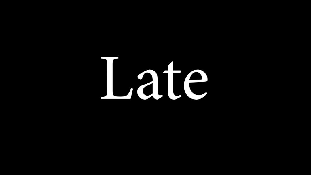 Poster for Late