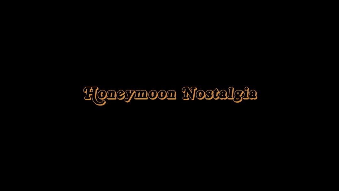 Poster for Honeymoon Nostalgia