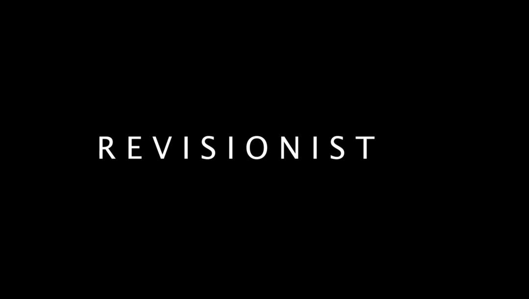 Poster for Revisionist