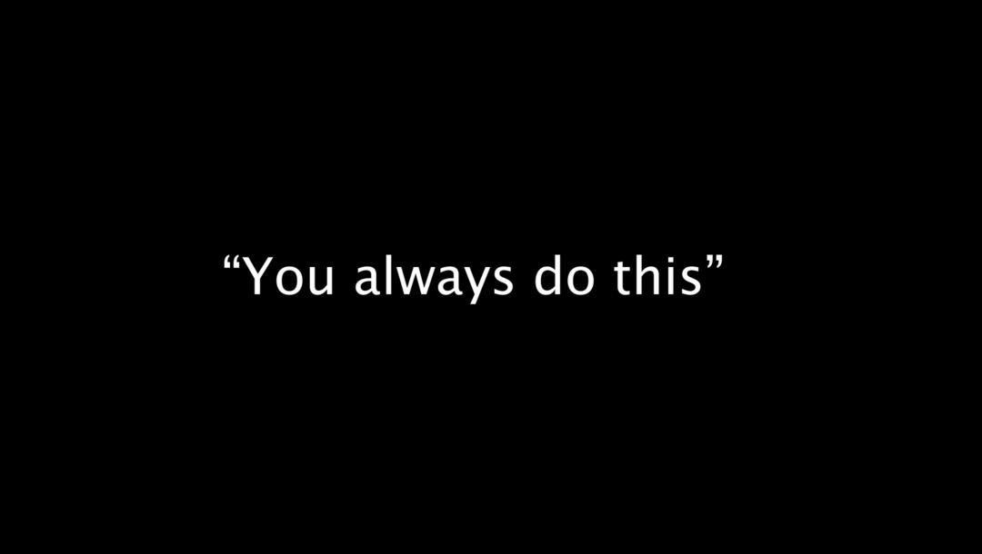 Poster for You Always Do This