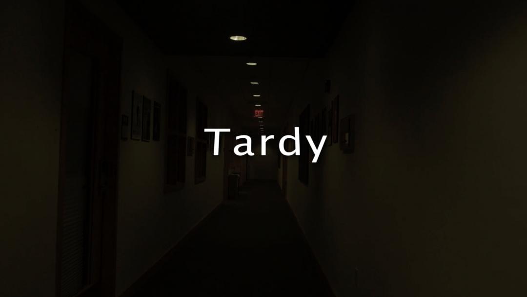 Poster for Tardy
