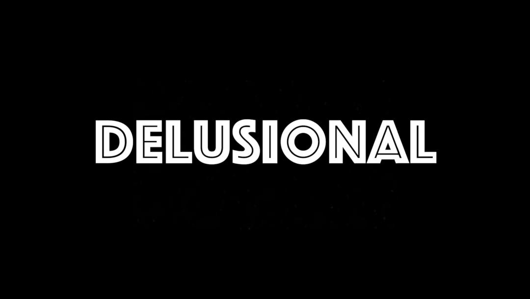 Poster for Delusional