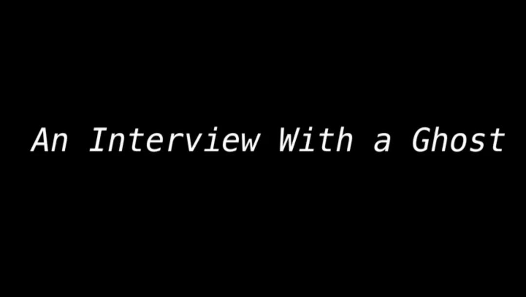 Poster for An Interview With a Ghost