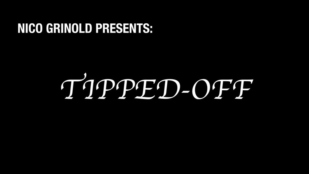 Poster for Tipped Off