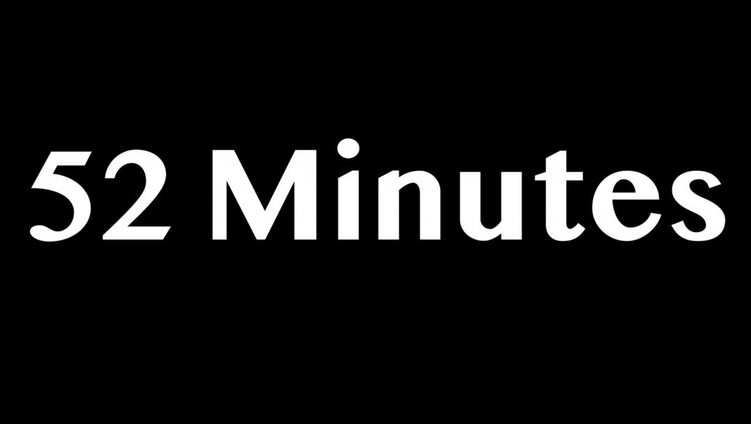 Poster for 52 Minutes
