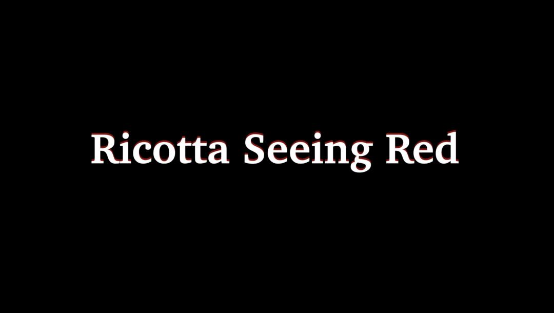 Poster for Ricotta Seeing Red