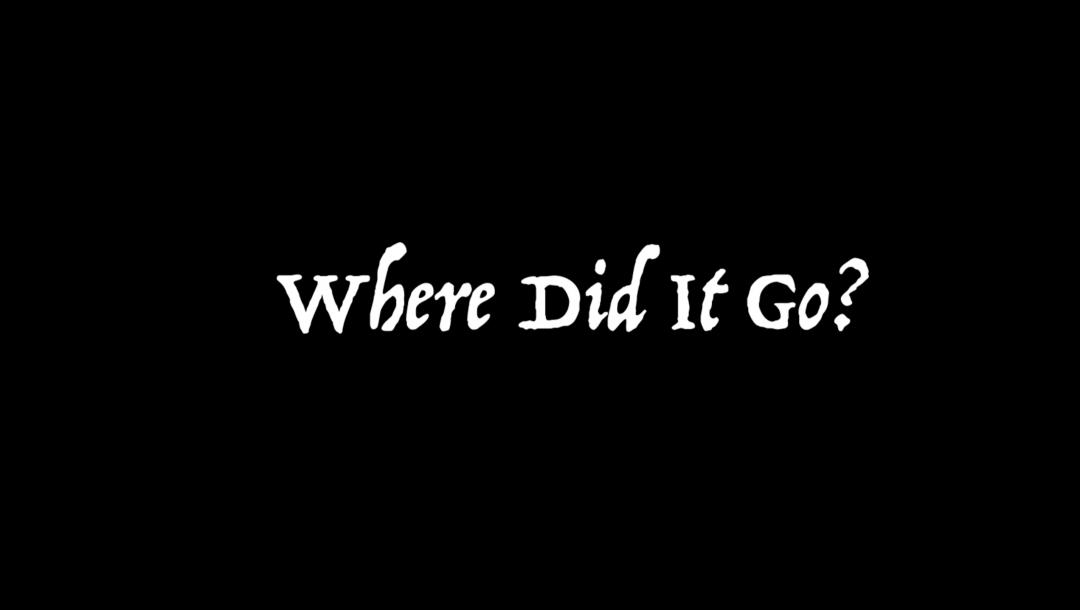 Poster for Where Did It Go?