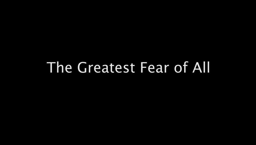 Poster for The Greatest Fear of All