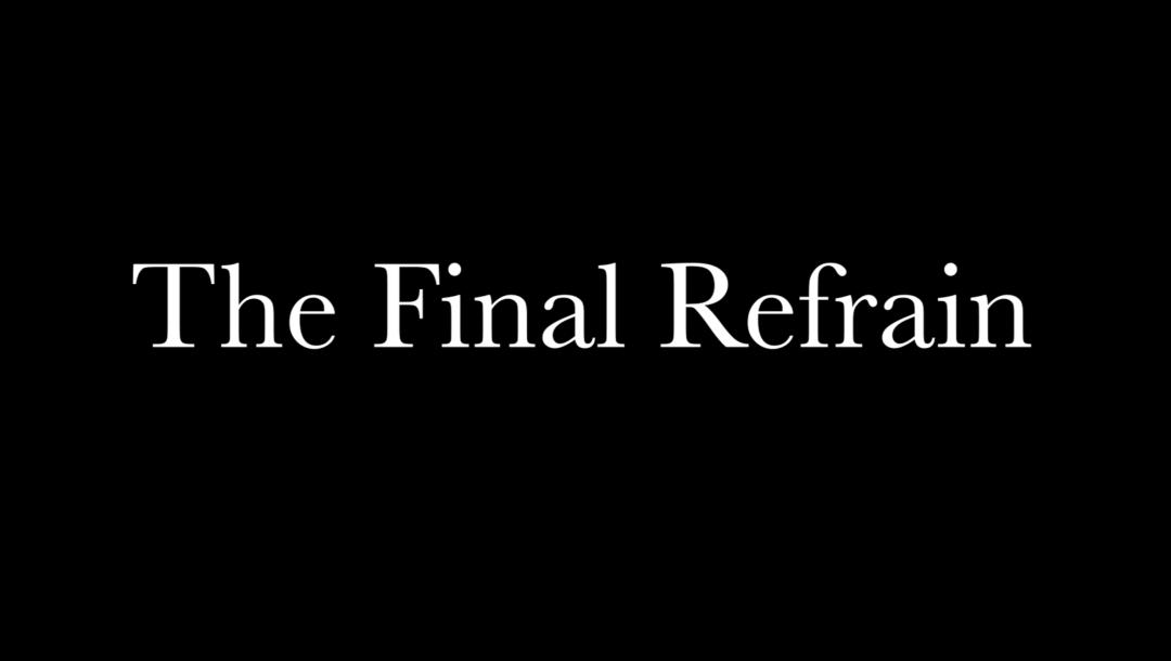 Poster for The Final Refrain