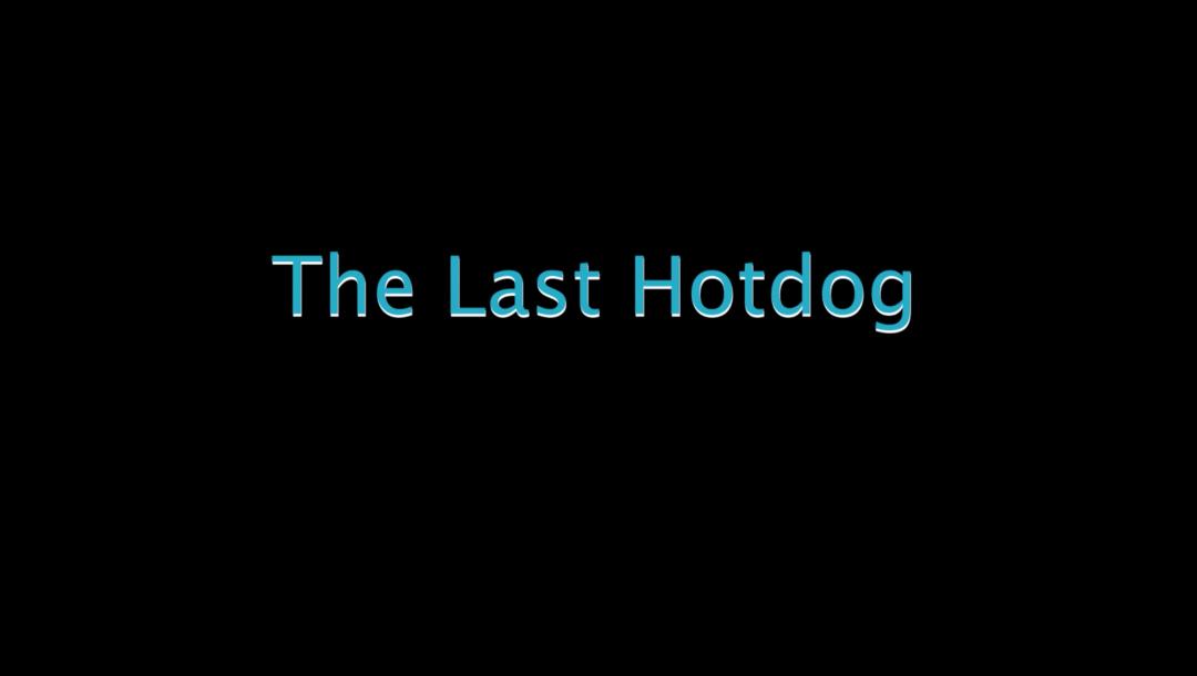 Poster for The Last Hotdog