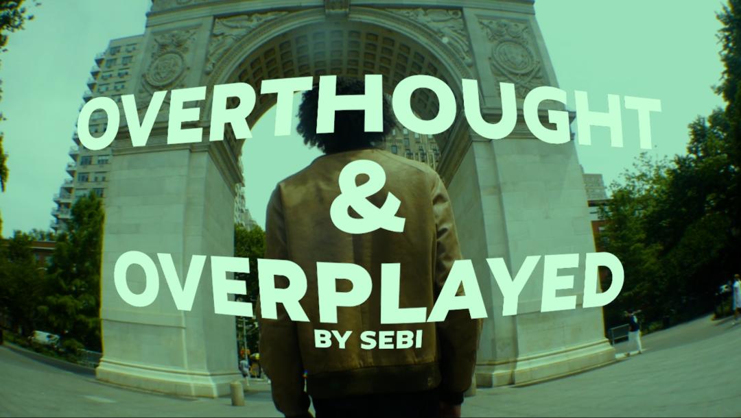Poster for Overthought & Overplayed