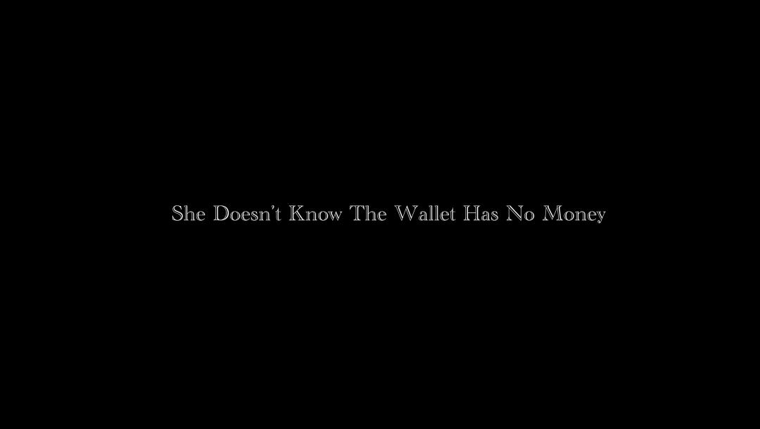 Poster for She Doesn't Know the Wallet Has No Money
