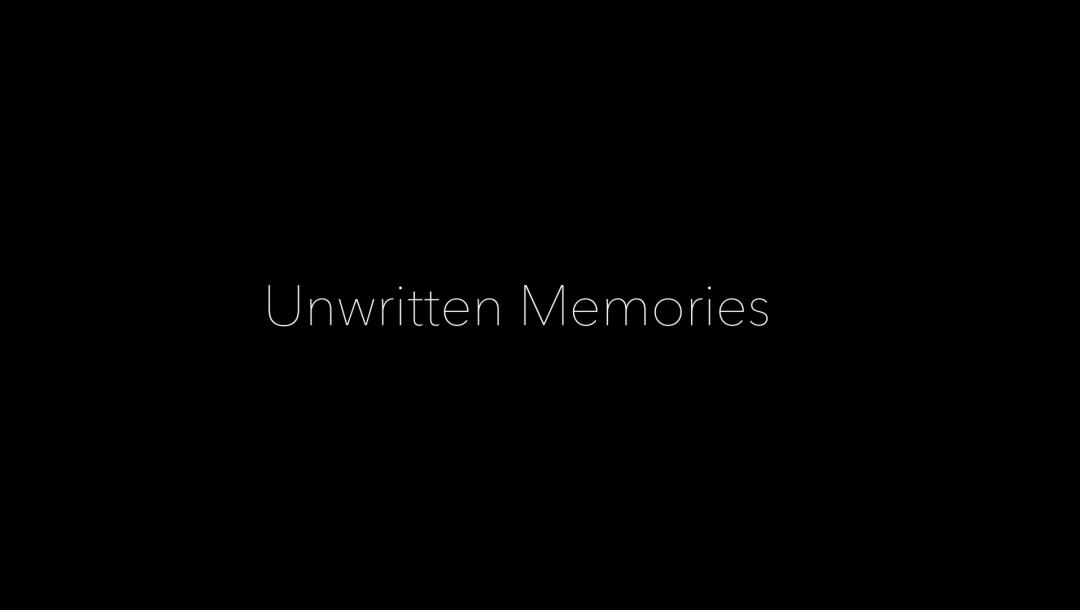 Poster for Unwritten Memories