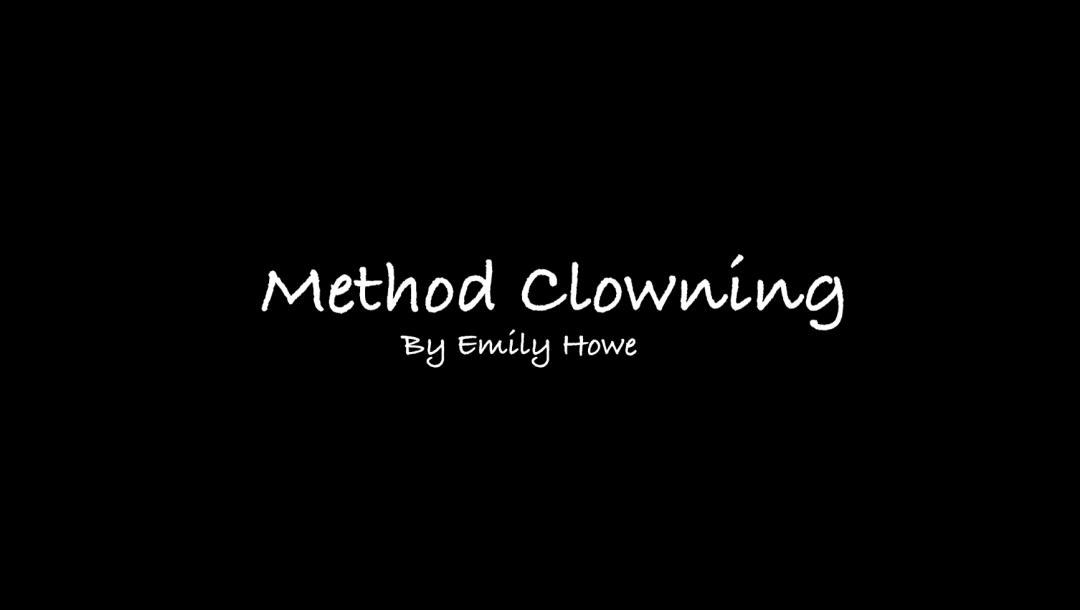 Poster for Method Clowning