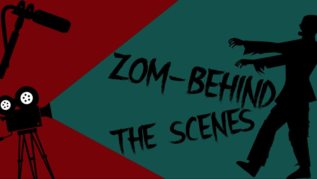 Poster for Zom-Behind the Scenes