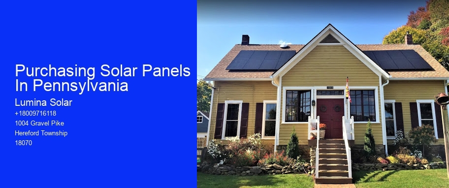 Purchasing Solar Panels In Pennsylvania