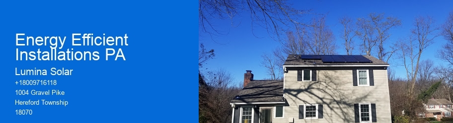 Energy Efficient Installations PA