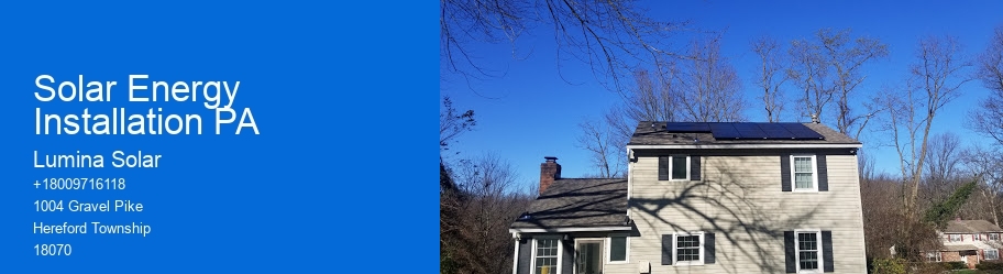 Solar Energy Installation PA