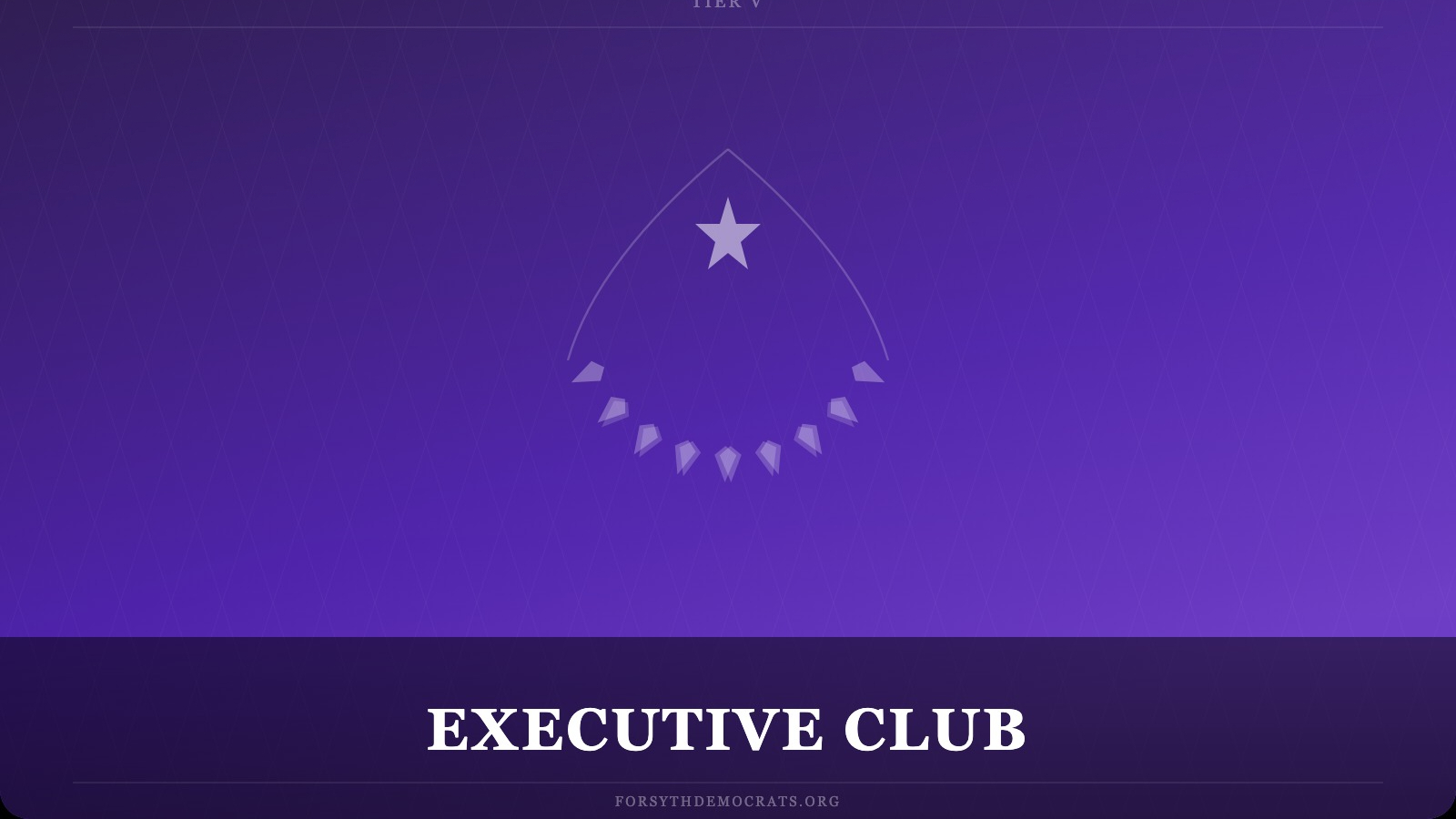 <p class=""><strong>Executive Club</strong></p><p class=""></p><p class=""><span style="color: var(--bg0)">A personal invitation will be sent within 48 hours of joining. Executive Club members are recognized as foundational leaders of the Forsyth County Democratic Party.</span></p><p class=""></p><p class=""><strong>$150 </strong>per month</p><p class="">or $1,500/yr · save $300</p>