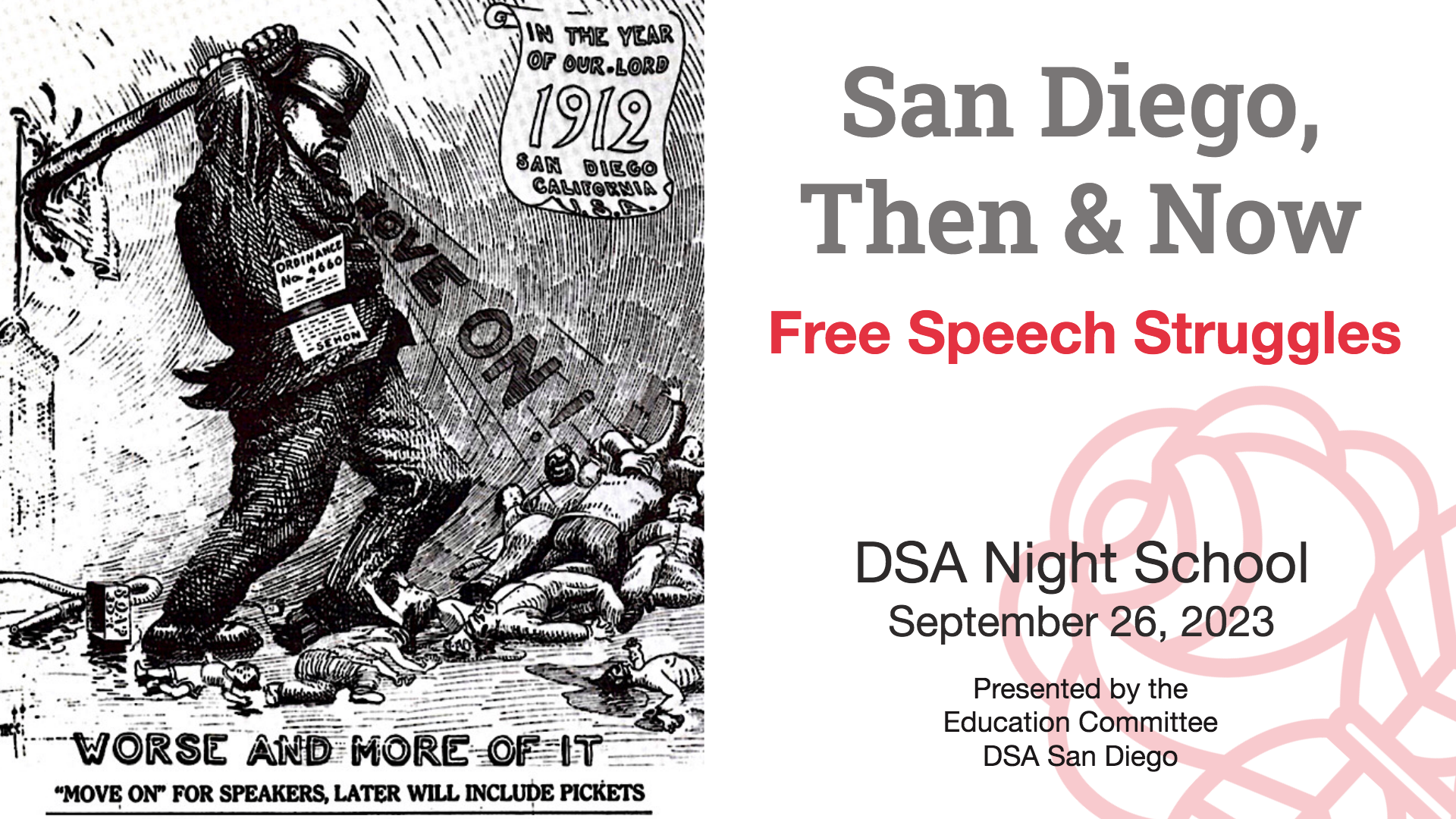 <p class="">Free Speech Struggles – San Diego, Then &amp; Now</p>