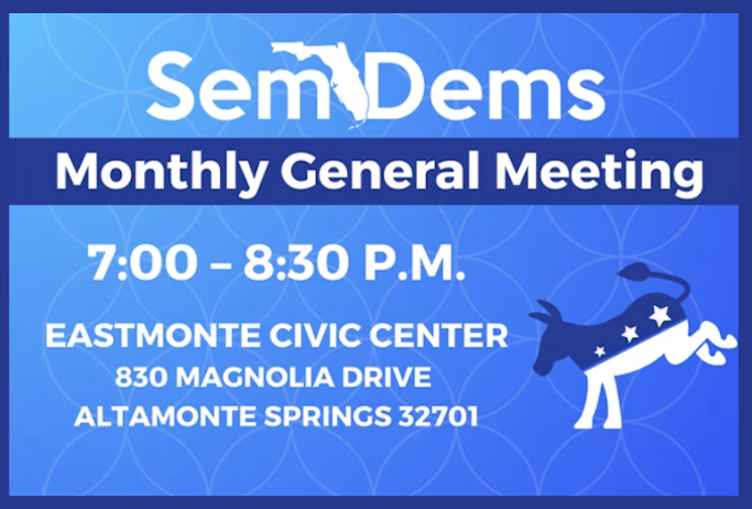 SemDems Monthly Meeting