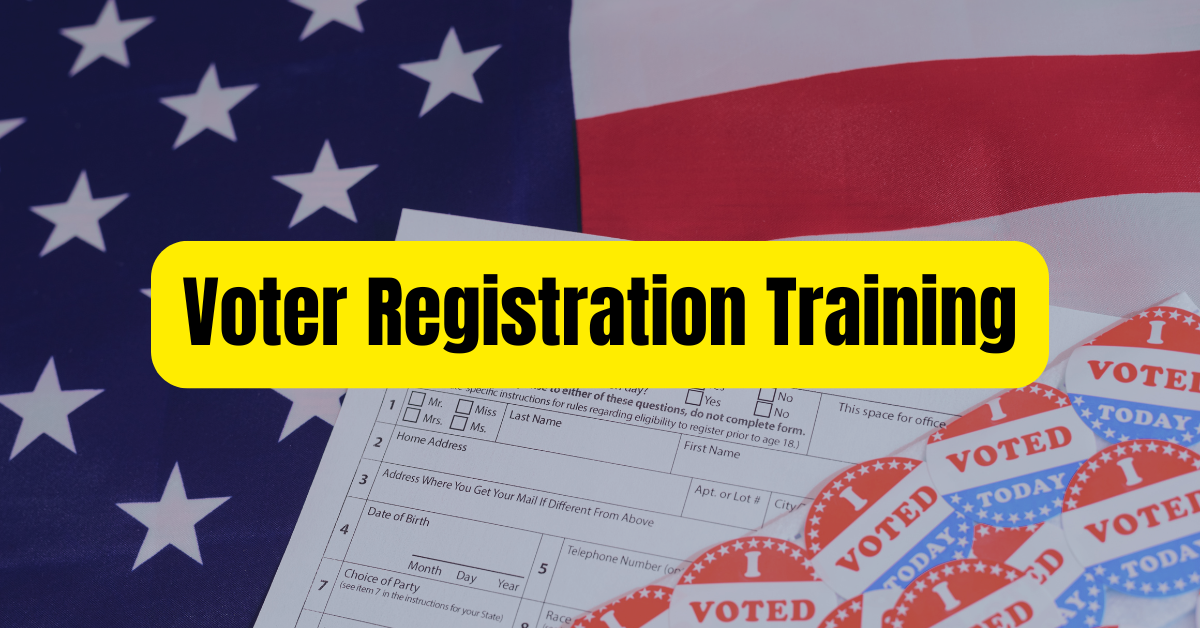 Voter Registration & Deep Canvassing Training