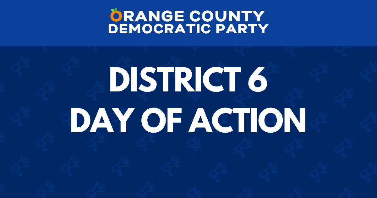 District 6 Day of Action