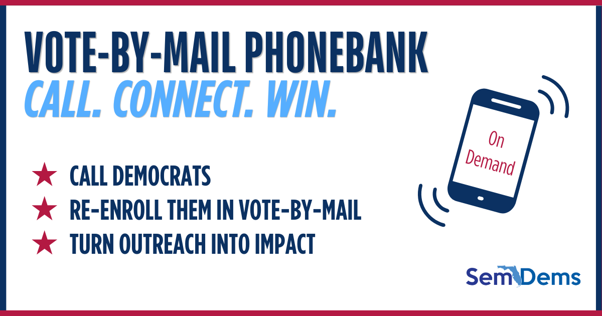 Seminole On-Demand Vote-by-Mail Re-Enrollment Phonebank