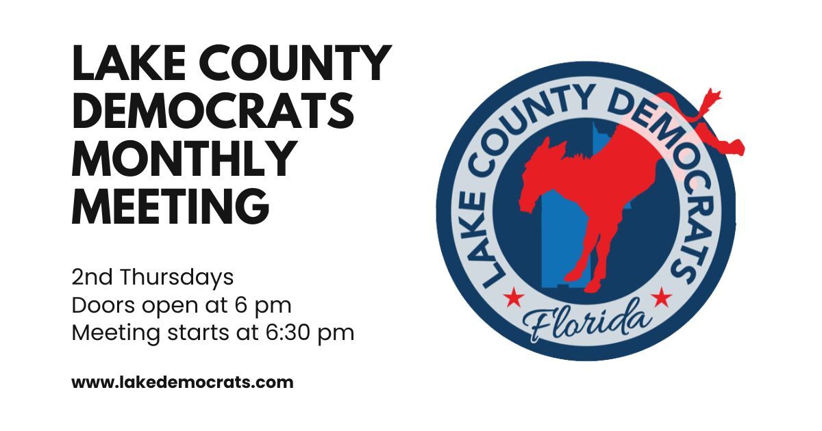 Lake County Democrats Monthly Meeting