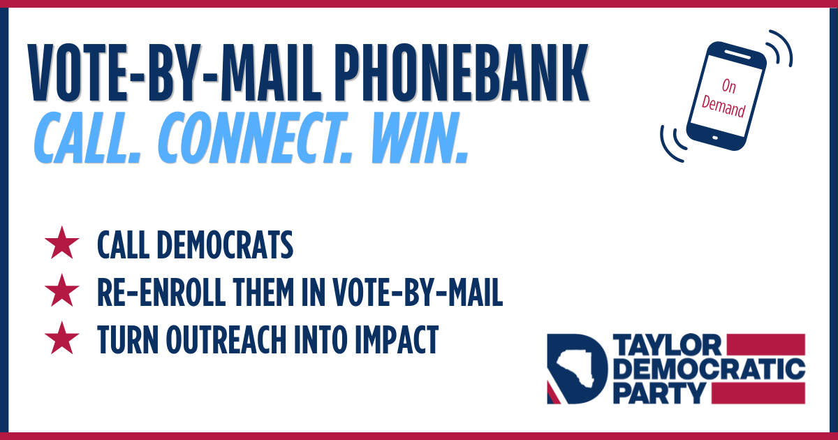 Taylor On-Demand Vote-by-Mail Re-Enrollment Phonebank