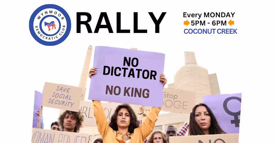 EVERY MONDAY: 4:30-6:00PM Protest in Coconut Creek