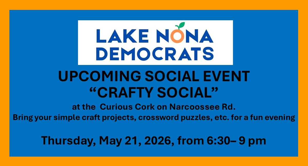 Lake Nona Democrats Social Event, Crafty Social - May 21