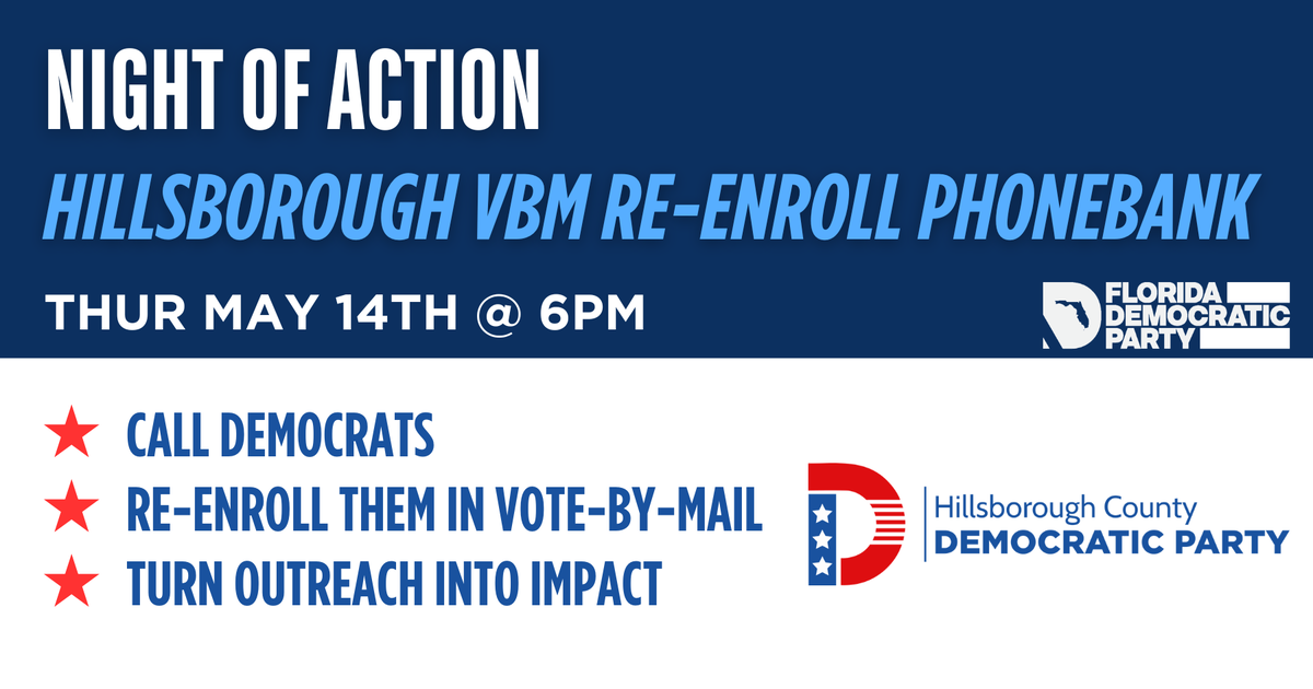 Hillsborough VBM Re-Enroll Phonebank