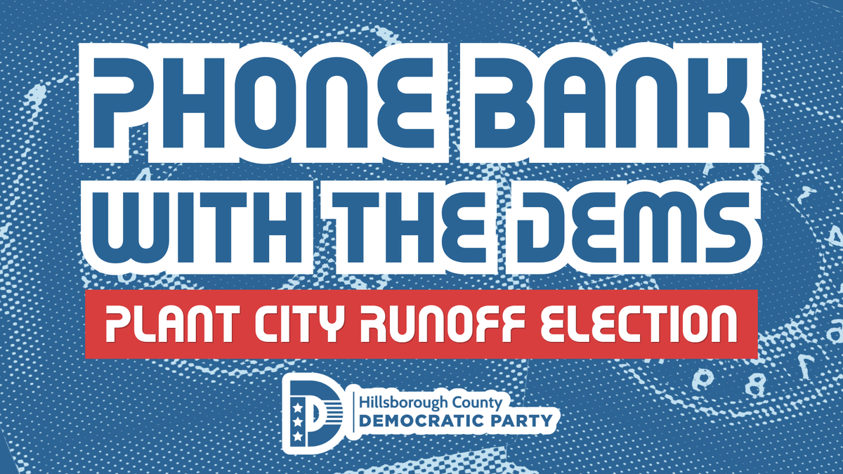FREE Pizza Phone Bank with Plant City Every Thursday!