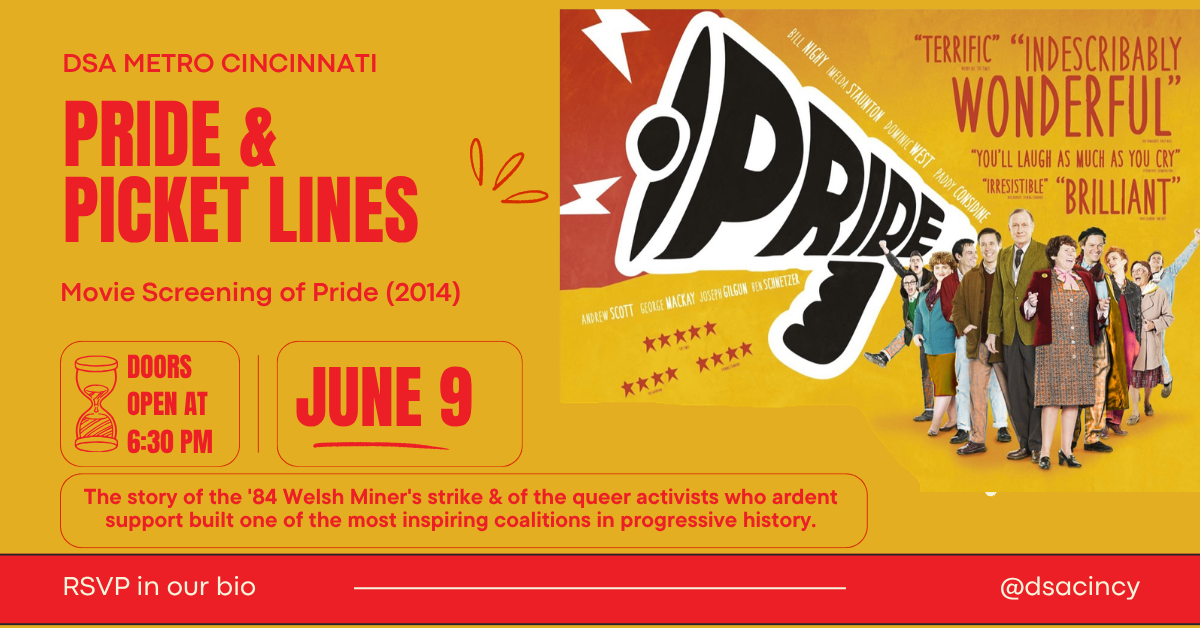 Pride & Picket Lines - A Film Screening of Pride (2014)