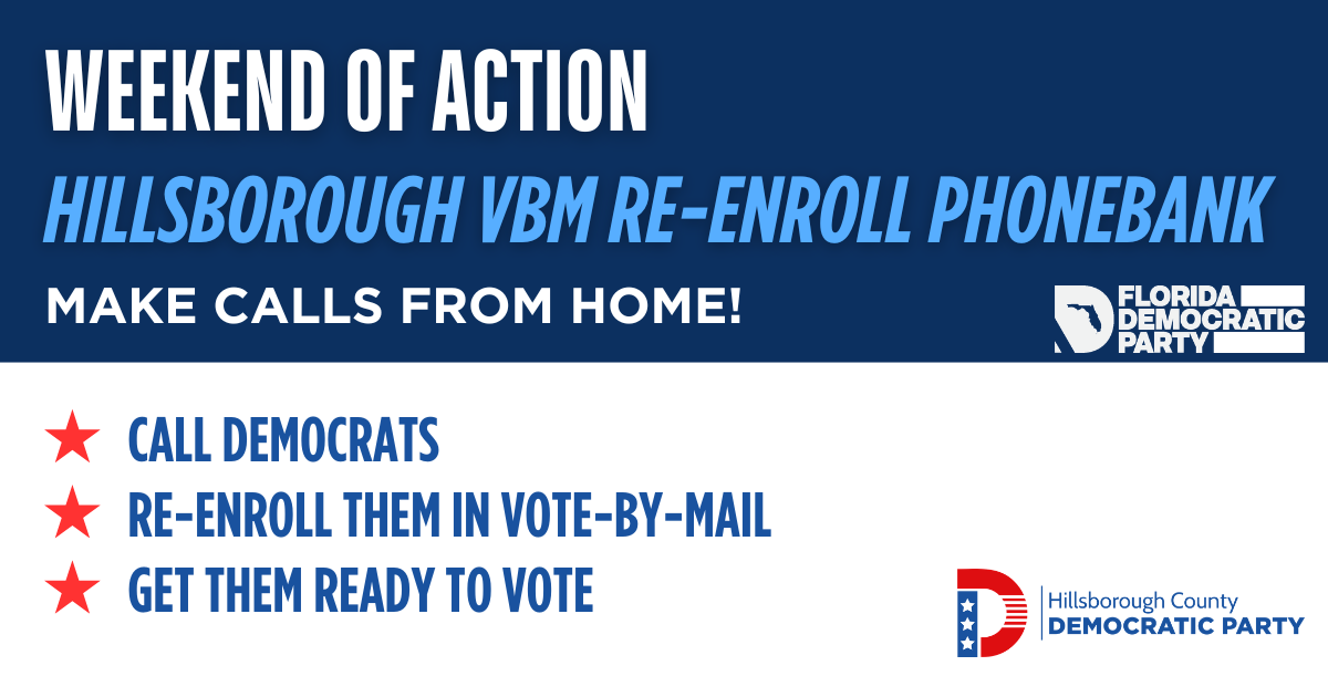 Hillsborough VBM Re-Enroll Phonebank