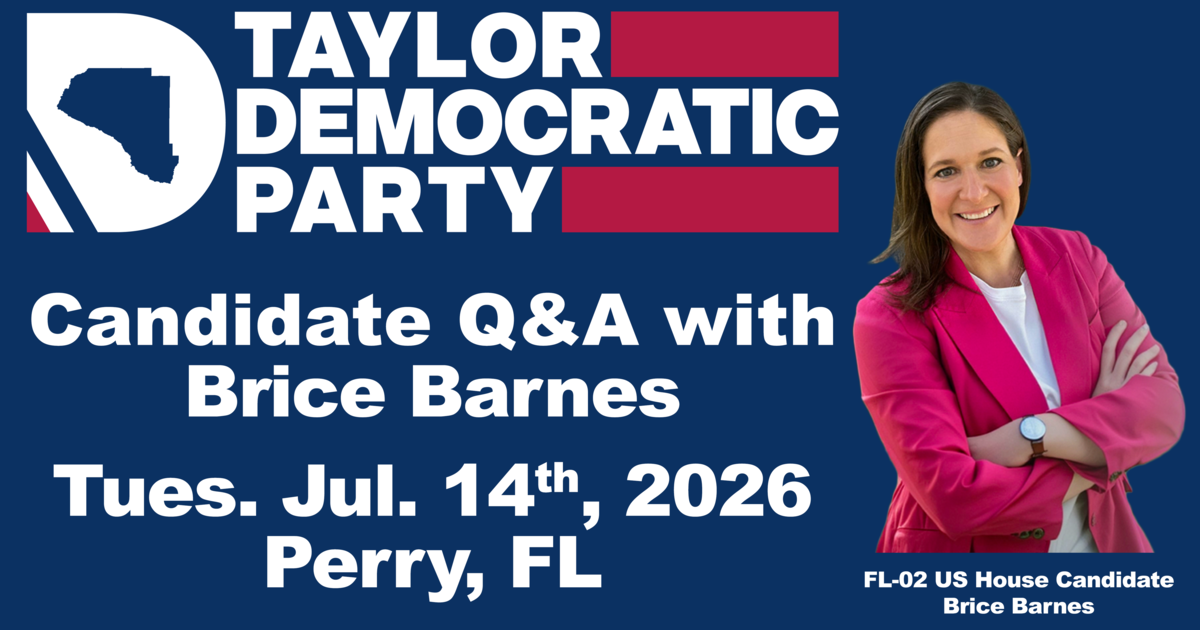 Taylor (FL) Dems July Meeting 