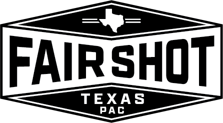 Fair Shot Texas PAC 