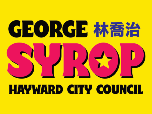 George Syrop for Hayward City Council