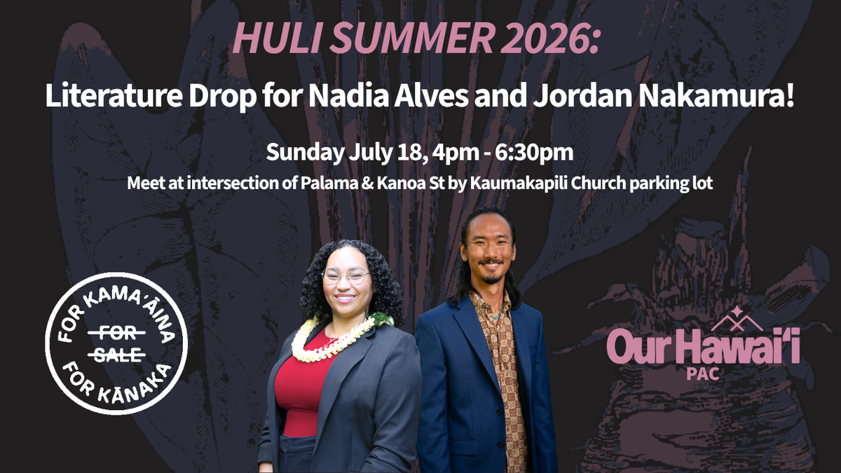 Huli Summer: Lit Drop for Nadia Alves and Jordan Nakamura!