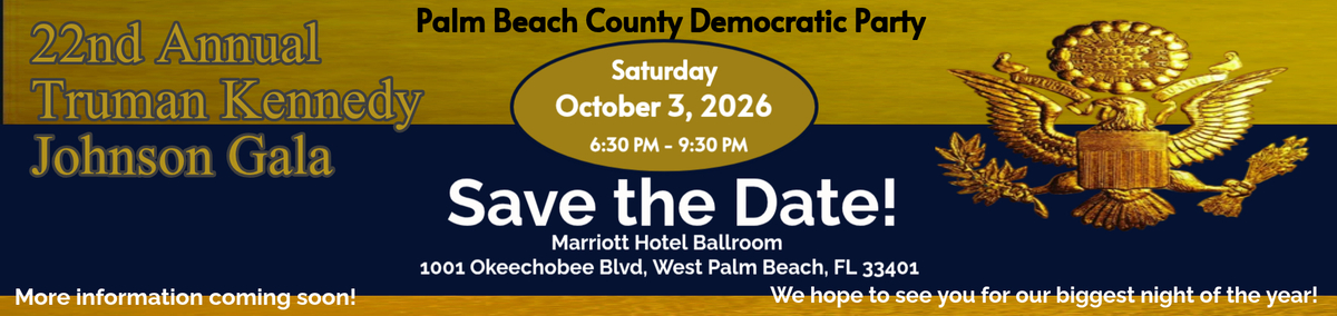 22nd Annual Truman-Kennedy-Johnson Gala
