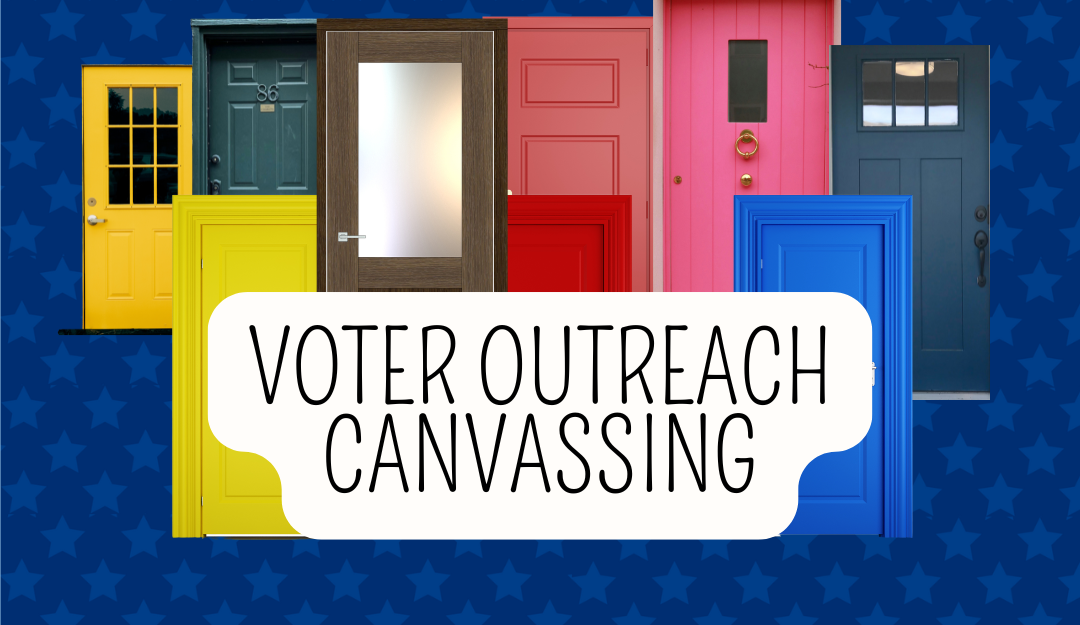 Voter Contact - Canvassing