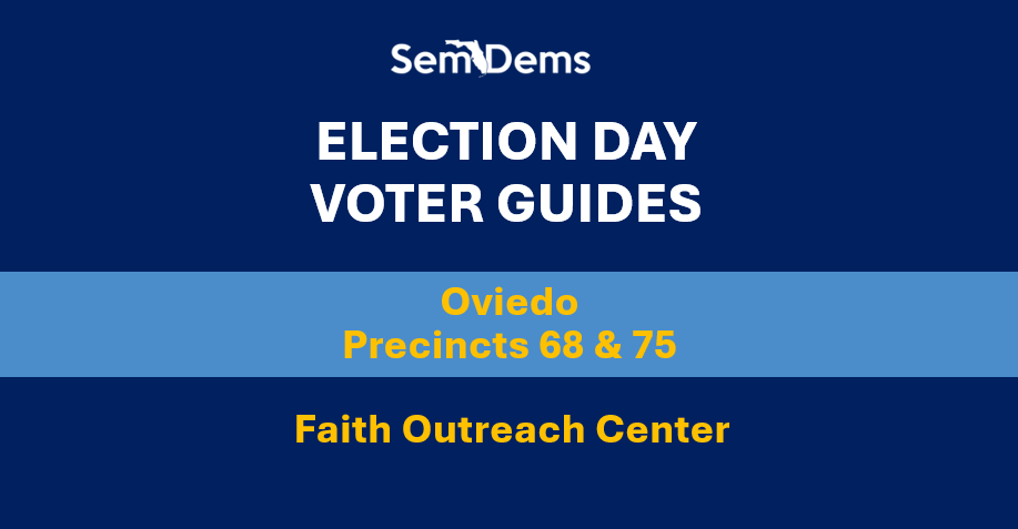 E-Day Voter Guides - Oviedo (P68/75)