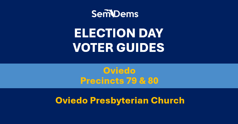 E-Day Voter Guides - Oviedo (P79/80)